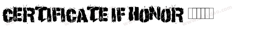 Certificate if honor字体转换